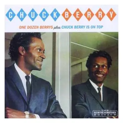 CD Chuck Berry: One Dozen Berrys/Chuck Berry Is On Top