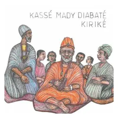 CD Kassé Mady Diabaté: Kiriké