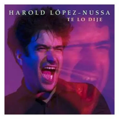 CD Harold López-Nussa: Te Lo Dije DIGI