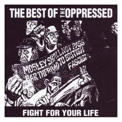 LP The Oppressed: Fight For Your Life - The Best Of The Oppressed CLR