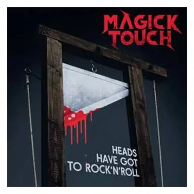 LP Magick Touch: Heads Have Got To Rock'n'Roll