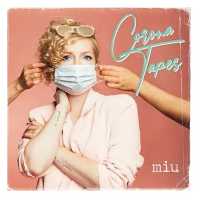 EP Miu: Corona Tapes CLR