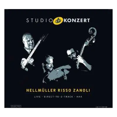 LP Hellmüller Risso Zanoli: Studio Konzert LTD | NUM