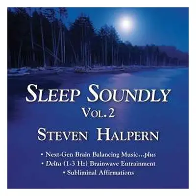 CD Steven Halpern: Sleep Soundly Vol. 2