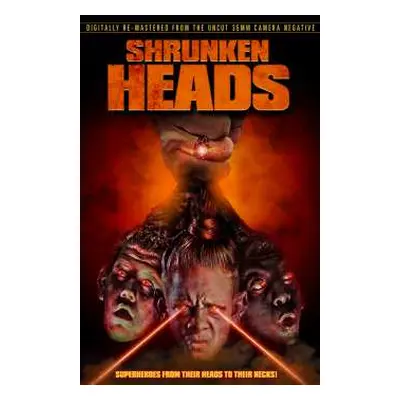 DVD Feature Film: Shrunken Heads Remastered