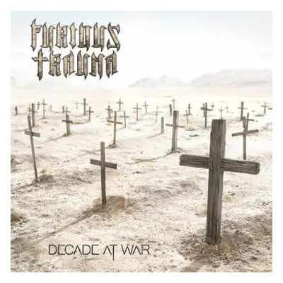 CD Furious Trauma: Decade At War