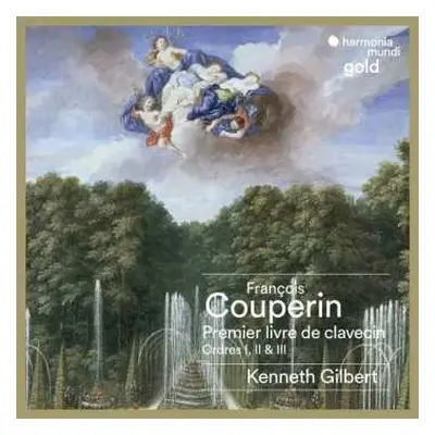 2CD François Couperin: Premier Livre De Clavecin: Ordres I, II & III