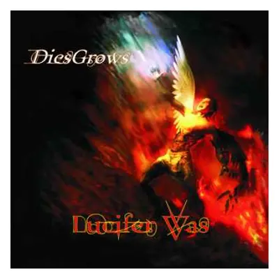 CD Lucifer Was: DiesGrows