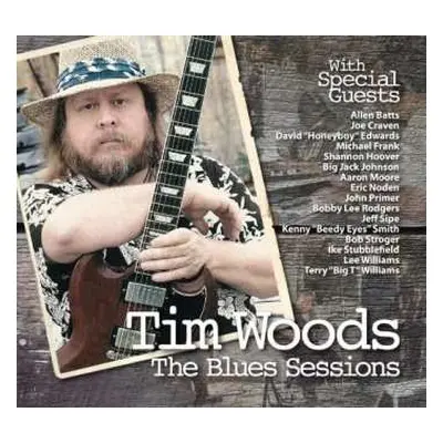 CD Tim Woods: The Blues Sessions