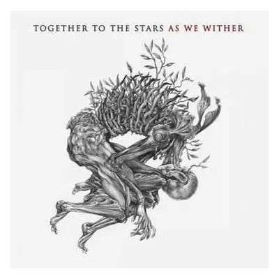 CD Together To The Stars: As We Wither LTD | DIGI