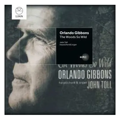 CD Orlando Gibbons: The Woods So Wild