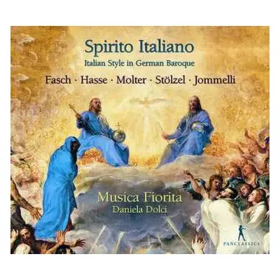 CD Johann Friedrich Fasch: Spirito Italino - Italian Style In German Baroque