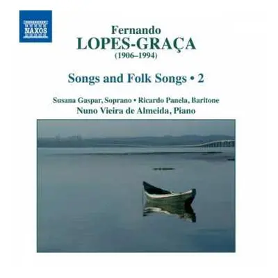 CD Fernando Lopes-Graça: Songs and Folksongs 2