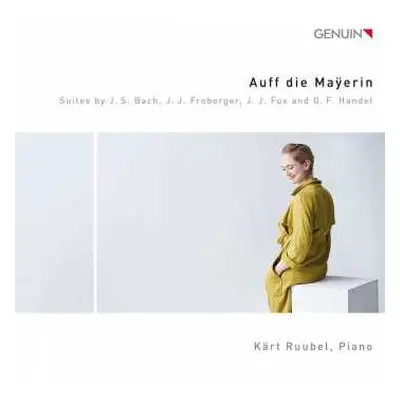 CD Georg Friedrich Händel: Kärt Ruubel - Auff Die Mayerin