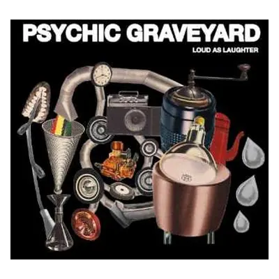 CD Psychic Graveyard: Loud As Laughter