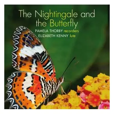 SACD Pamela Thorby: The Nightingale and the Butterfly