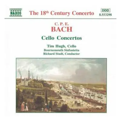 CD Carl Philipp Emanuel Bach: Cello Concertos