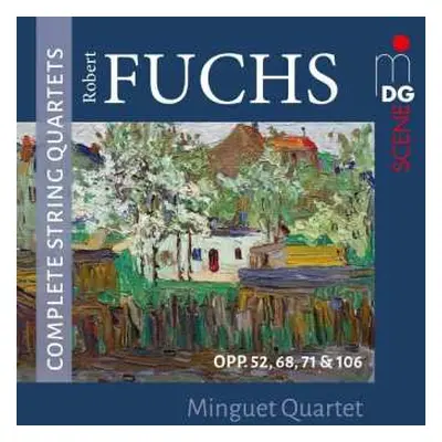 2CD Robert Fuchs: Complete String Quartets: Opp. 52, 68, 71 & 106