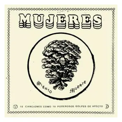 LP Mujeres: Siento Muerte