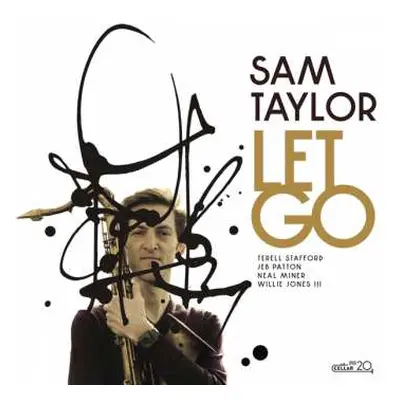 CD Sam Taylor: Let Go