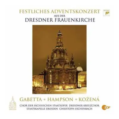 CD Johann Sebastian Bach: Festliches Adventskonzert Aus Der Frauenkirche Dresden