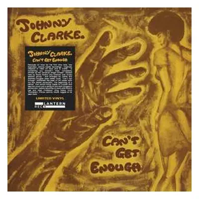 LP Johnny Clarke: Can't Get Enough LTD