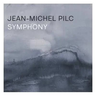 CD Jean-Michel Pilc: Symphony