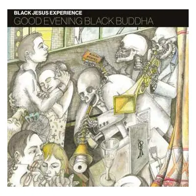 CD Black Jesus Experience: Good Evening Black Buddha