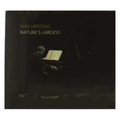 2CD/DVD Wim Mertens: Nature's Largess