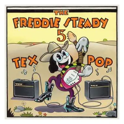 CD The Freddie Steady 5: Tex-Pop