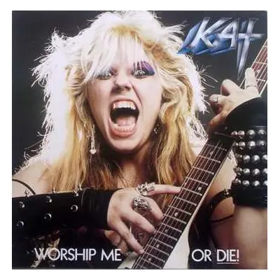 LP The Great Kat: Worship Me Or Die! CLR | NUM