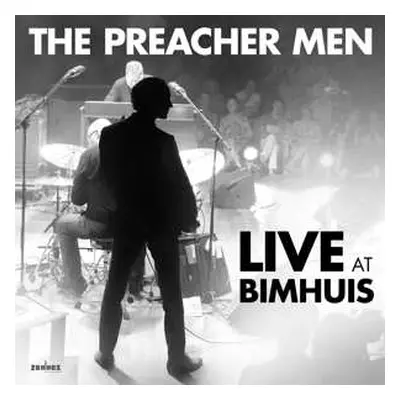 LP The Preacher Men: Live At Bimhuis