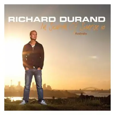 3CD Richard Durand: In Search Of Sunrise 10: Australia