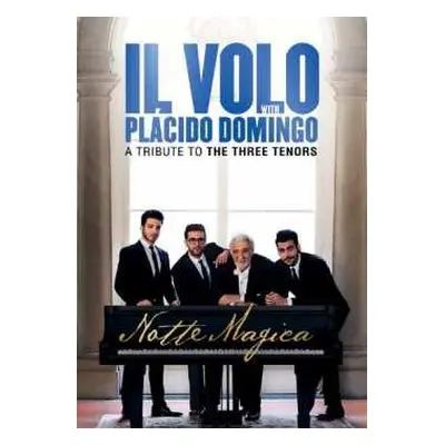 DVD Placido Domingo: Notte Magica - A Tribute To The Three Tenors