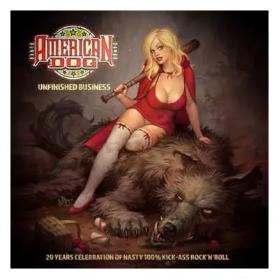 CD American Dog: Unfinished Business