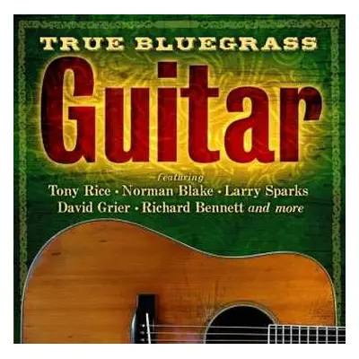 CD Various: True Bluegrass Guitar