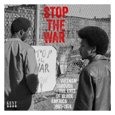 CD Various: Stop The War (Vietnam Through The Eyes Of Black America 1965-1974)