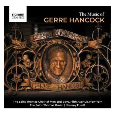 CD Jeremy Filsell: The Music Of Gerre Hancock