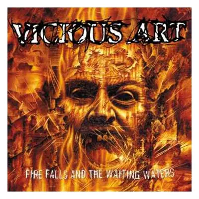 CD Vicious Art: Fire Falls And The Waiting Waters