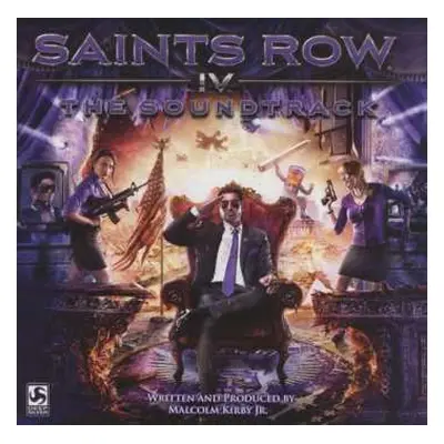 CD Malcolm Kirby Jr.: Saints Row IV - The Soundtrack