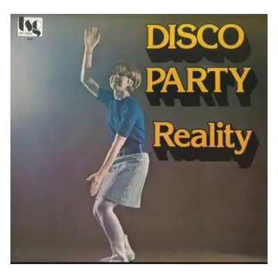 LP Reality: Disco Party LTD