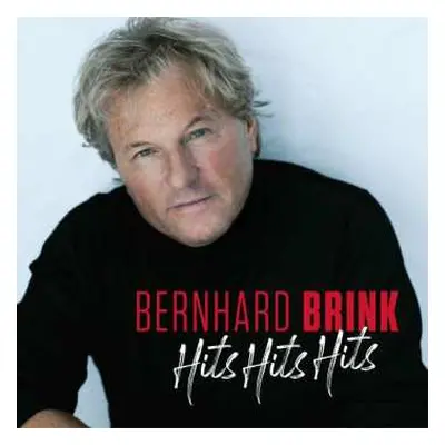 CD Bernhard Brink: Hits Hits Hits