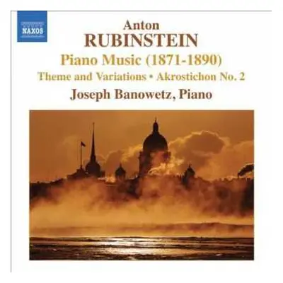 CD Anton Rubinstein: Piano Music (1871-1890)