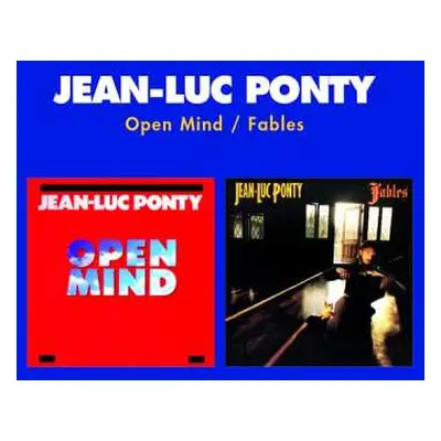 CD Jean-Luc Ponty: Open Mind / Fables