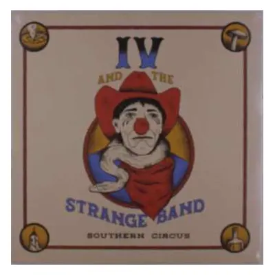 LP IV and the Strange Band: Southern Circus