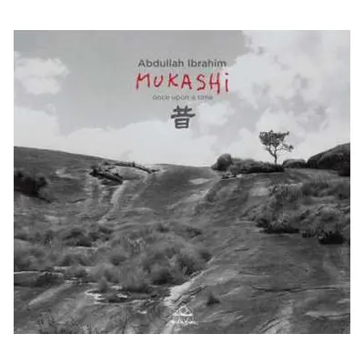 CD Abdullah Ibrahim: Mukashi (Once Upon A Time)