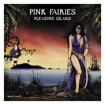 CD The Pink Fairies: Pleasure Island