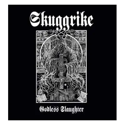 CD Skuggrike: Godless slaughter