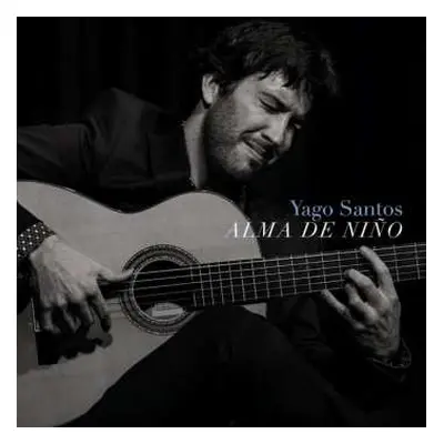 CD Yago Santos: Alma de Niño