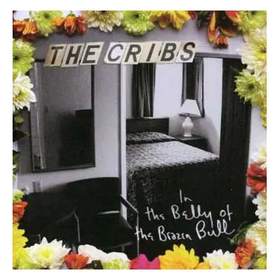 CD The Cribs: In The Belly Of The Brazen Bull